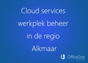 cloud-services-werkplek-beheer-alkmaar