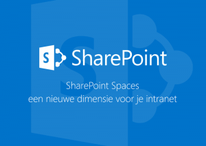 sharepoint-spaces-nieuwe-dimensie-intranet-mixed-reality