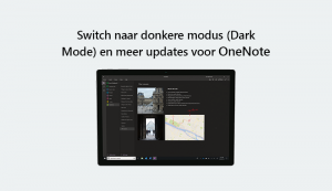 switch-donkere-modus-dark-mode-updates-onenote