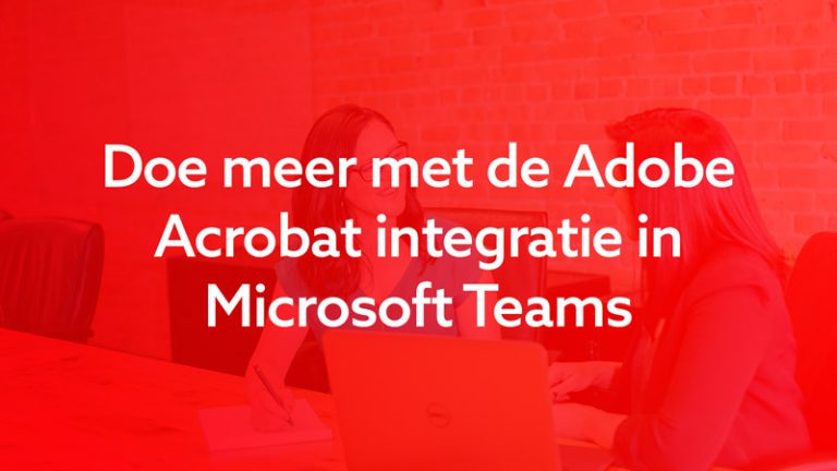 adobe-acrobat-integratie-microsoft-teams-1